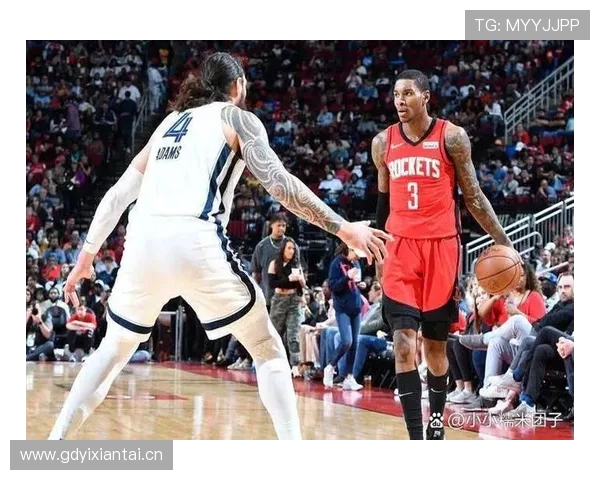 火箭队控卫位置球员表现及关键作用分析 火箭队控卫位置球员表现及关键作用分析